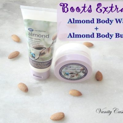 Boots Extracts Almond Body Wash and Almond Body Butter Review
