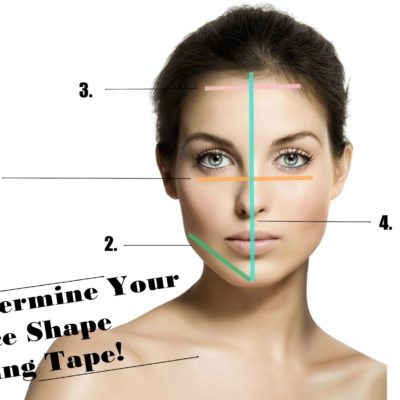 How to Determine Your Face Shape Using Tape