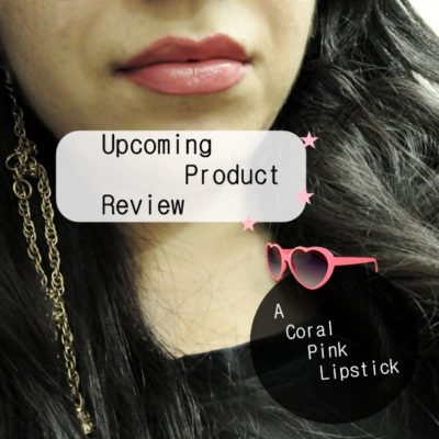 Upcoming Product Review