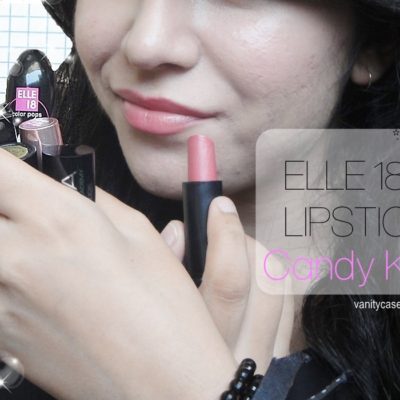ELLE 18 Color Pops Lipstick “Candy Kiss” – “Paisa Vasool” Lipstick!