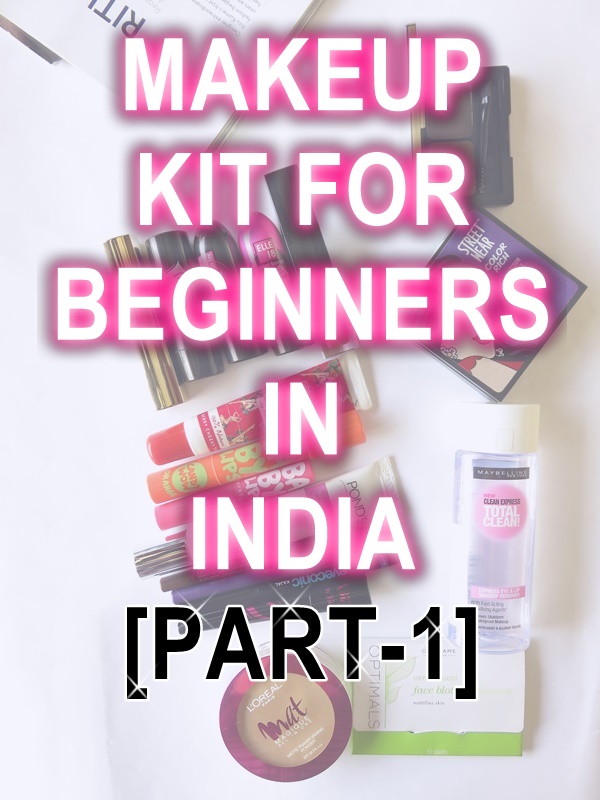 Makeup kit for beginners in India