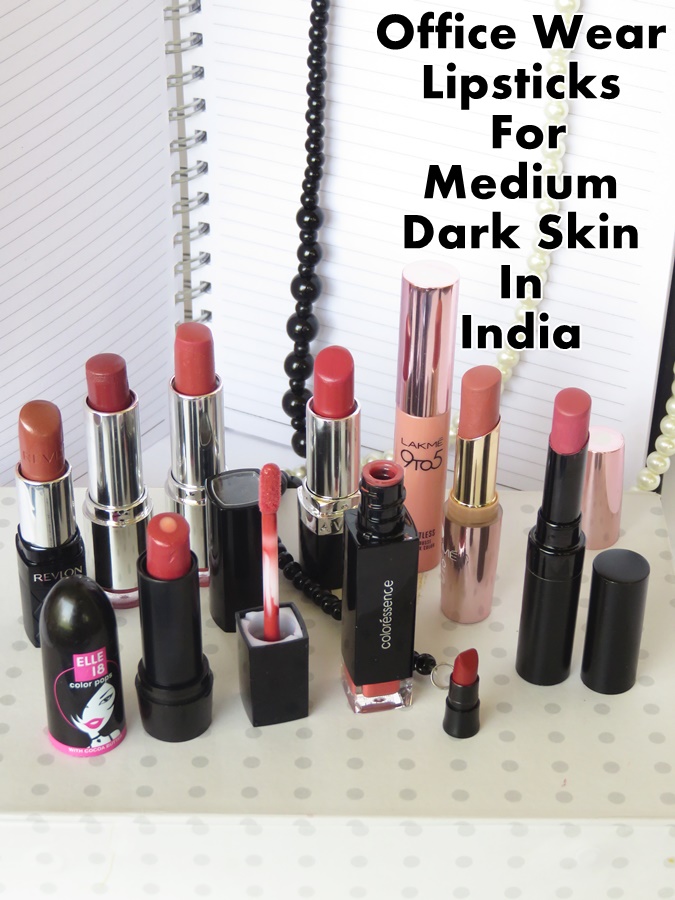 office wear lipsticks for medium dark skin in India